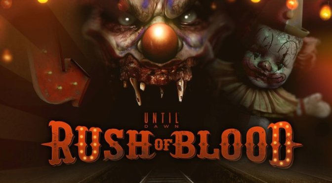 Until Dawn: Rush of Blood Review – All aboard the fright train!